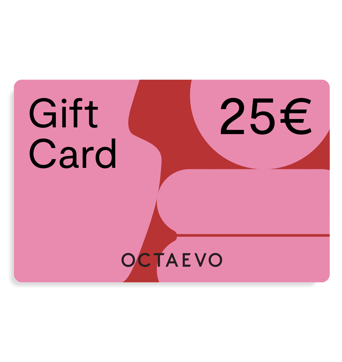 OCTAEVO Gift Card 25€ in pink and red abstract design—digital, perfect for instant email delivery.
